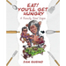Eat! You'll Get Hungry, A Family Food Saga