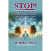 Stop! It's Not Too Late: Adding Years to Your Life and Life to Your Years Using the BMS Ecosystem
