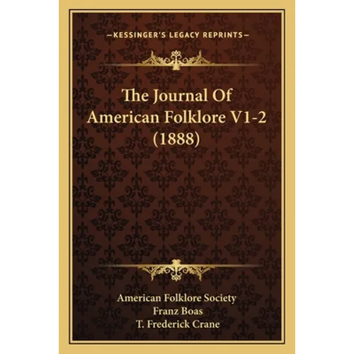 The Journal Of American Folklore V1-2 (1888)