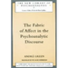 The Fabric of Affect in the Psychoanalytic Discourse