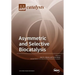 Asymmetric and Selective Biocatalysis