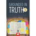 Grounded In Truth: Volume 1
