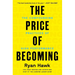The Price of Becoming: The Compounding Practices of High Performance