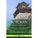 Botchan (Master Darling): A Humorous Story of Japanese Tradition and Morality in a Matsuyama on the Cusp of Modernity