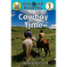 Cowboy Time: Level 1 Reader