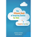 The Ultimate Book of Inspiring Quotes for Kids