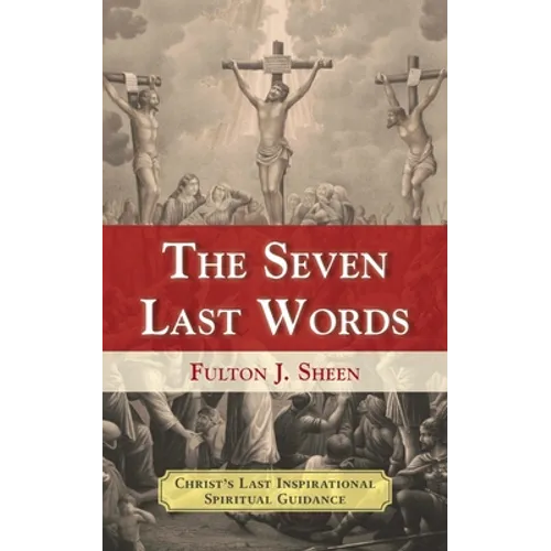 The Seven Last Words