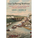 Our Suffering Brethren: Foreign Captivity and Nationalism in the Early United States