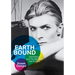 Earthbound: David Bowie and the Man Who Fell to Earth