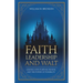 Faith, Leadership, and Walt