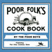 Poor Folk's Cookbook