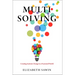 Multisolving: Creating Systems Change in a Fractured World