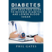 Diabetes: Best Drug Free Guide to Reverse Diabetes and Lower Blood Sugar