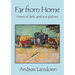 Far From Home: Poems of Faith, Grief and Gladness