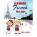 Learning French for Kids: Early Language Learning System