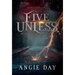 Five Unless