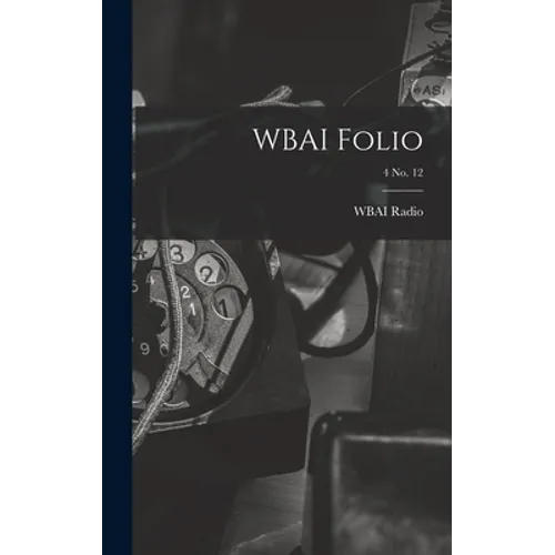 WBAI Folio; 4 no. 12