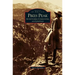 Pikes Peak: Adventurers, Communities and Lifestyles
