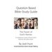 Question-based Bible Study Guide -- The Power of God's Names: Good Questions Have Groups Talking