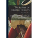 The Battle of Groton Heights: A Collection of Narratives, Official Reports, Records, &c., of the Storming of Fort Griswold, and the Burning of New L