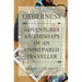 Otherness: Adventures and Mishaps of an Unprepared Traveller