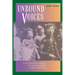 Unbound Voices: A Documentary History of Chinese Women in San Francisco