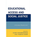 Educational Access and Social Justice: A Global Perspective