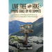 Live Free and Hike: Finding Grace on 48 Summits - A Journey of Healing and Self-Discovery Atop New Hampshire's White Mountains
