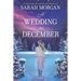 A Wedding in December: A Christmas Romance
