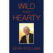 Wild and Hearty