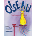 Oiseau: The Magical Bird