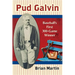 Pud Galvin: Baseball's First 300-Game Winner