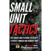 Small Unit Tactics: An Illustrated Manual