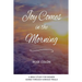 Joy Comes In The Morning: A Bible Study For Women Going Through Various Trials