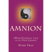 Amnion: When Eternal Life is in Our Grasp