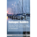 Damaged Rudders: Healing Trauma through Yoga, Creativity and the Connections to Our Divinity