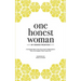 One Honest Woman