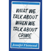 What We Talk about When We Talk about Crime