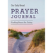 Our Daily Bread Prayer Journal: Finding Peace for Today