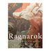 Ragnarok: The Origins and History of the Apocalypse in Norse Mythology