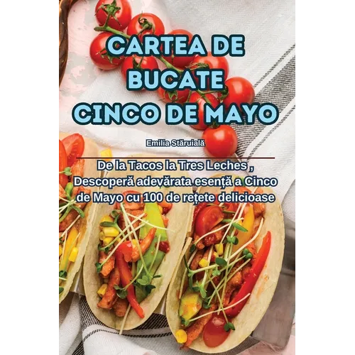 Cartea de Bucate Cinco de Mayo