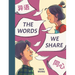 The Words We Share