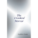 The Crooked Mirror: Selected Poems by Stephen Evans