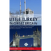 Little Turkey in Great Britain