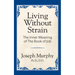 Living Without Strain: The Inner Meaning of the Book of Job: The Inner Meaning of the Book of Job