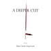 A Deeper Cut