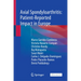 Axial Spondyloarthritis: Patient-Reported Impact in Europe