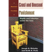 Cruel and Unusual Punishment: Rights and Liberties Under the Law