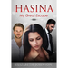 Hasina: My Great Escape