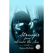 Stranger from Across the Sea